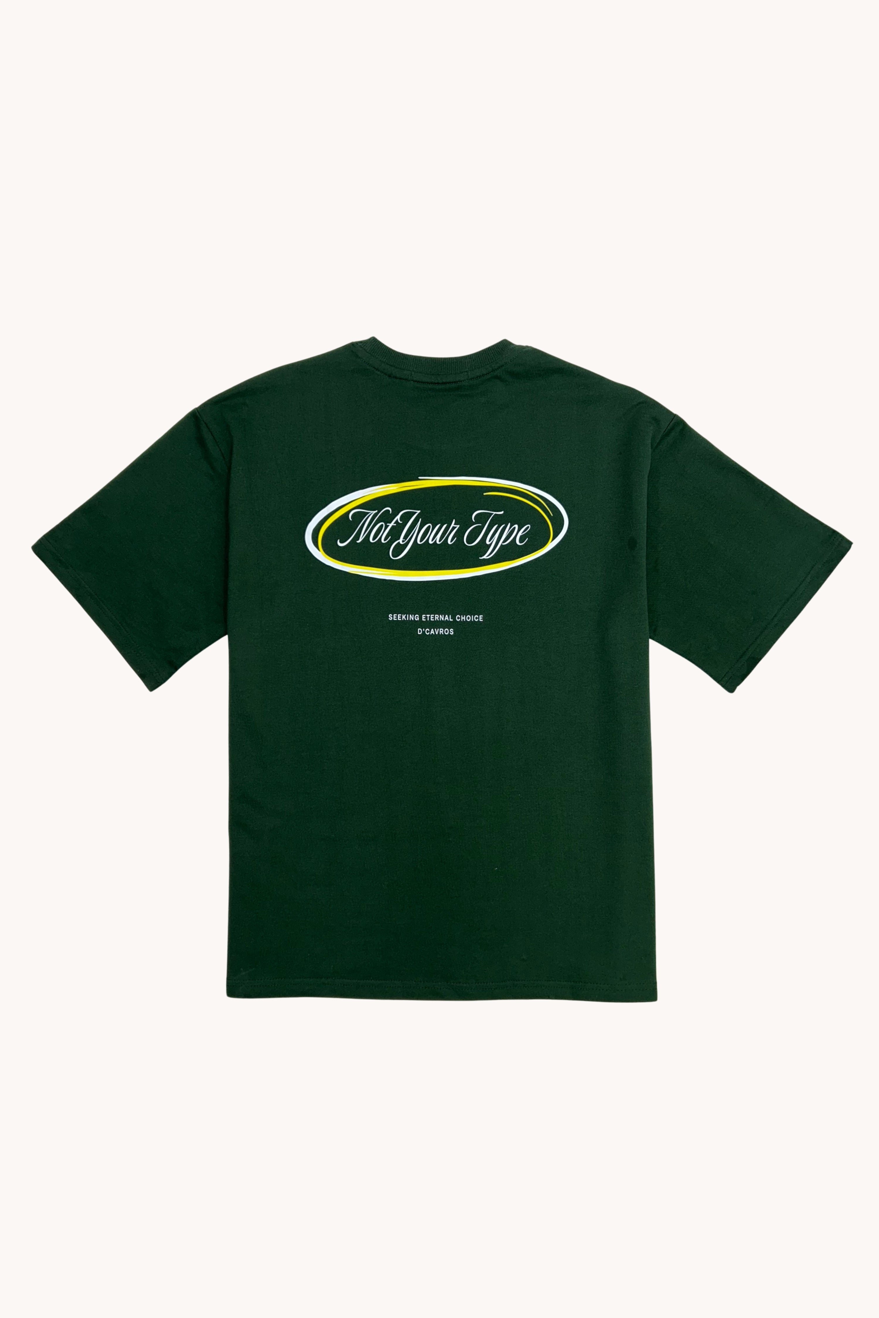 Not Your Type Oversized Fit Tee in green with bold graphic design on the back.